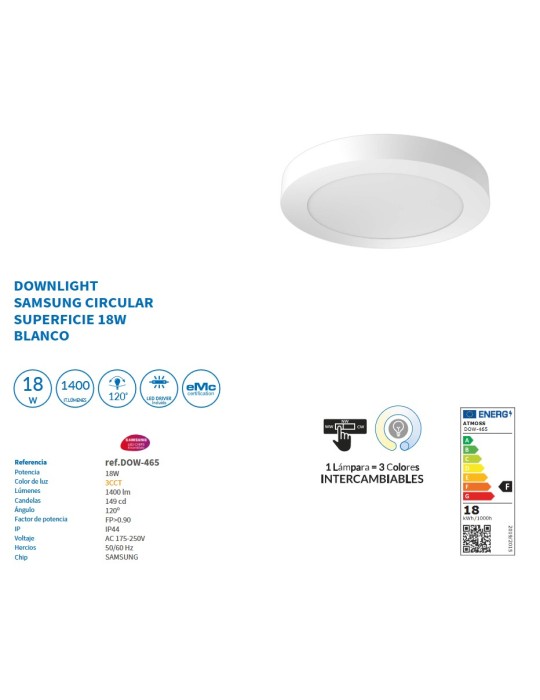 Atmoss Downlight Superficie 18W Samsung 18W CCT DOW-465