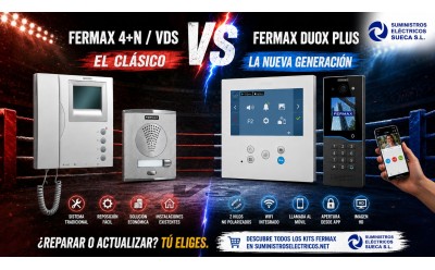 Fermax clásico vs DUOX Plus: el combate entre reparar o modernizar tu videoportero