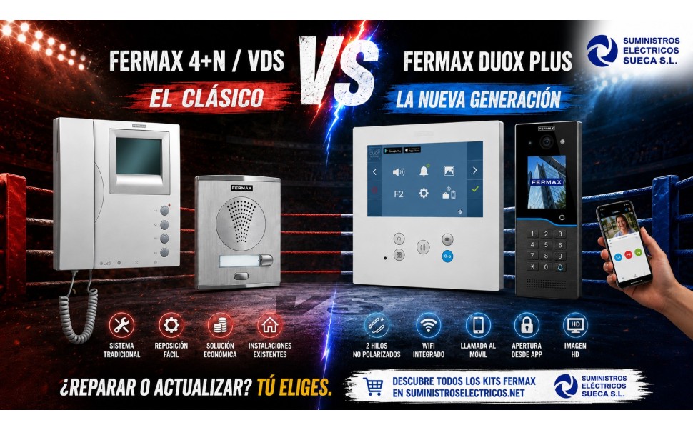 Fermax clásico vs DUOX Plus: el combate entre reparar o modernizar tu videoportero