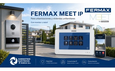 Fermax MEET IP: videoportero para urbanizaciones y viviendas unifamiliares con opción móvil