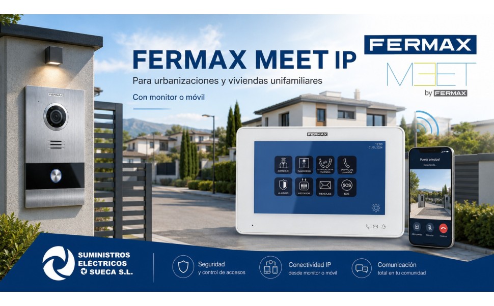 Fermax MEET IP: videoportero para urbanizaciones y viviendas unifamiliares con opción móvil