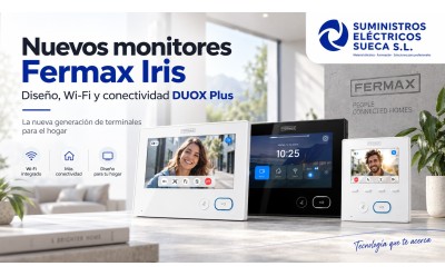 Nuevos monitores Fermax Iris: diseño, Wi-Fi y conectividad DUOX Plus